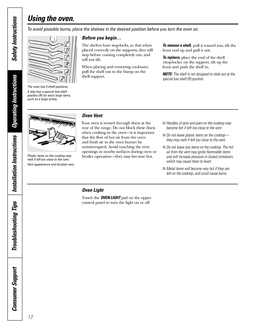 GE J2B915 installation instructions Using the oven, Instructions Safety, Installation Instructions Operating 