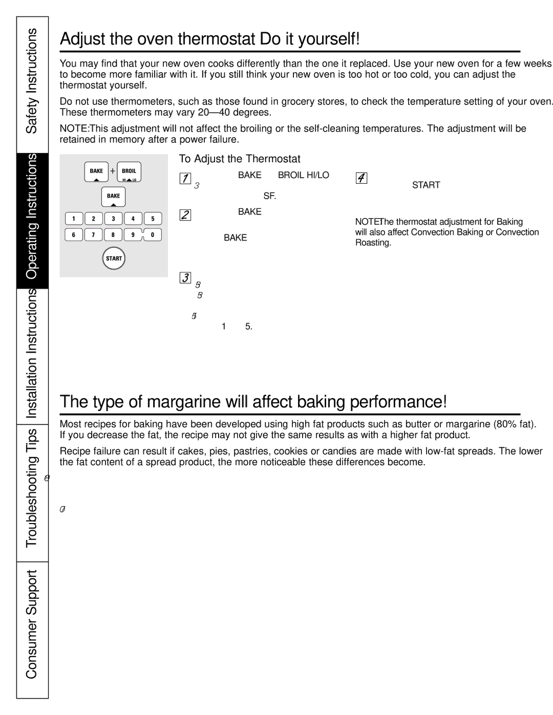 GE J2B915 Adjust the oven thermostat-Do it yourself, Type of margarine will affect baking performance 