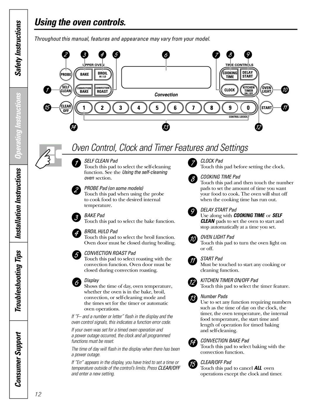 GE J2B918 installation instructions Using the oven controls 