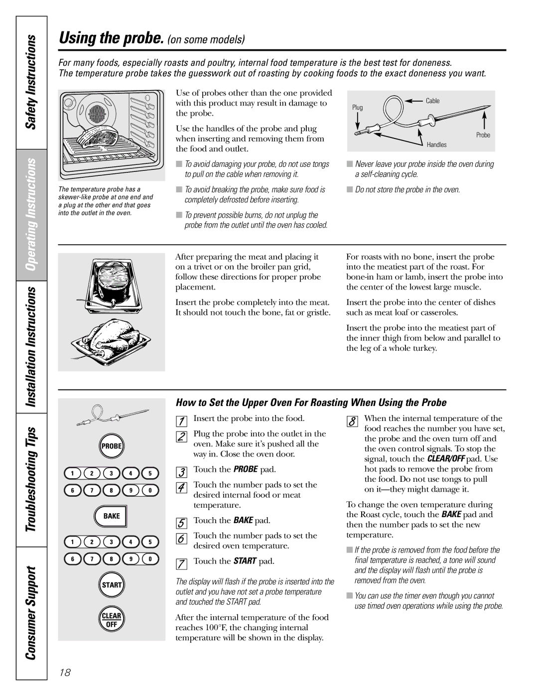 GE J2B918 installation instructions Using the probe. on some models, Consumer Support Troubleshooting Tips 