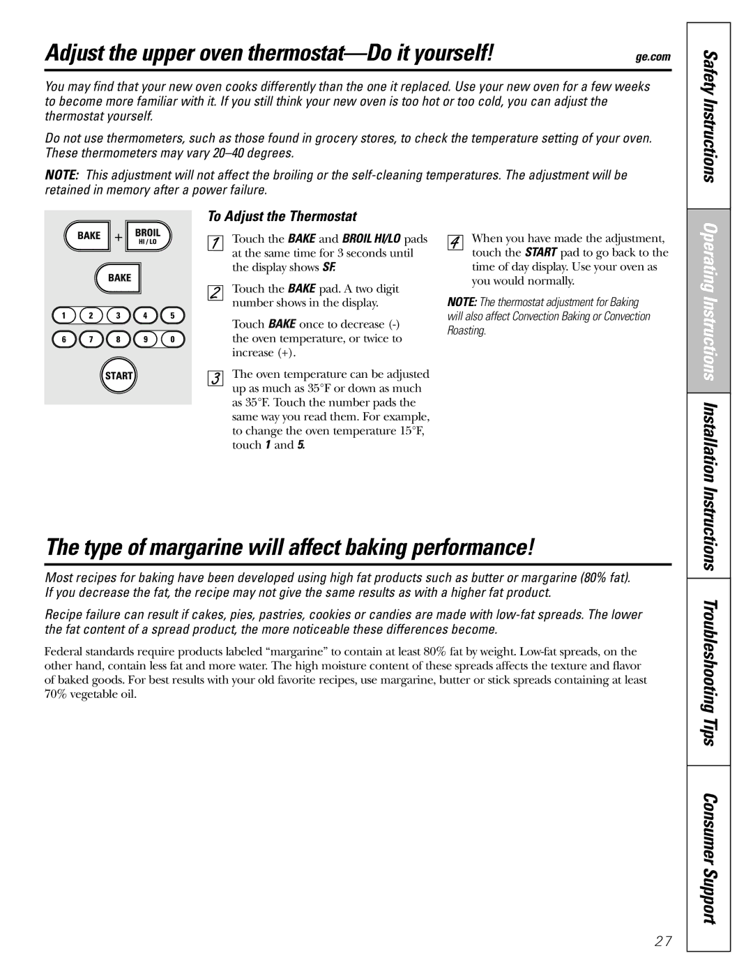 GE J2B918 Adjust the upper oven thermostat-Do it yourself, Type of margarine will affect baking performance 