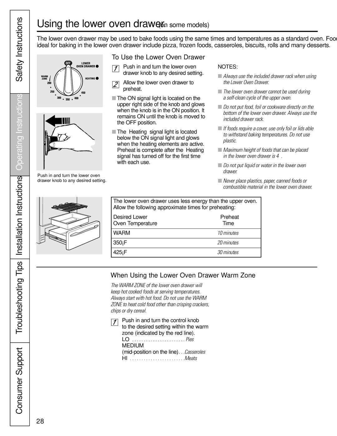 GE J2B918 installation instructions Using the lower oven drawer. on some models, To Use the Lower Oven Drawer 