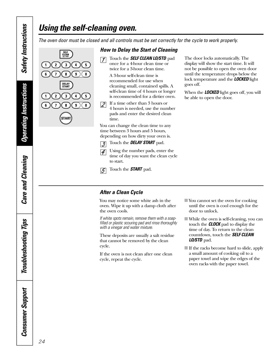 GE J2S968 manual Consumer Support Troubleshooting Tips Care, After a Clean Cycle, How to Delay the Start of Cleaning 