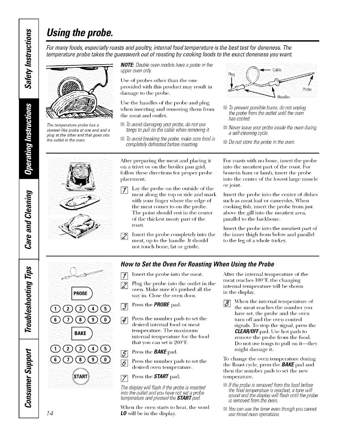 GE J7912-30 manual Usingthe probe, Or joint, Flomjust, Gill into, How to Set the Oven For Roasting When Using the Probe 