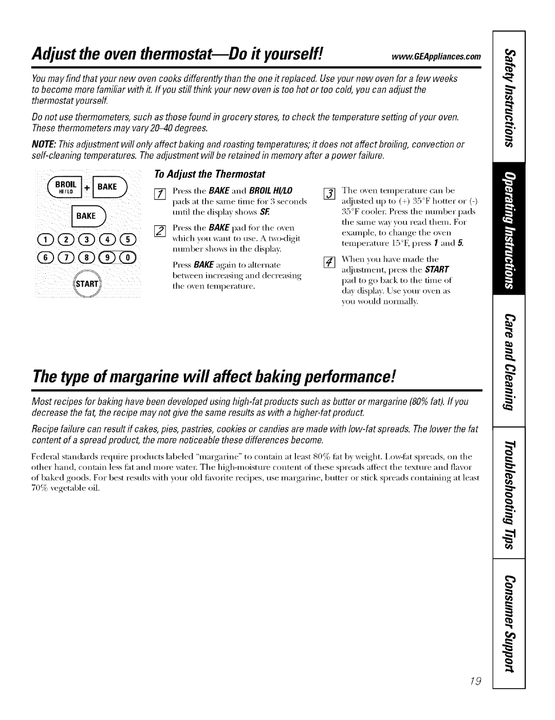 GE J7912-30 Adjust the oventhermostat--Do it yourself, Thetype of margarine will affect baking performancet, Press Tile 