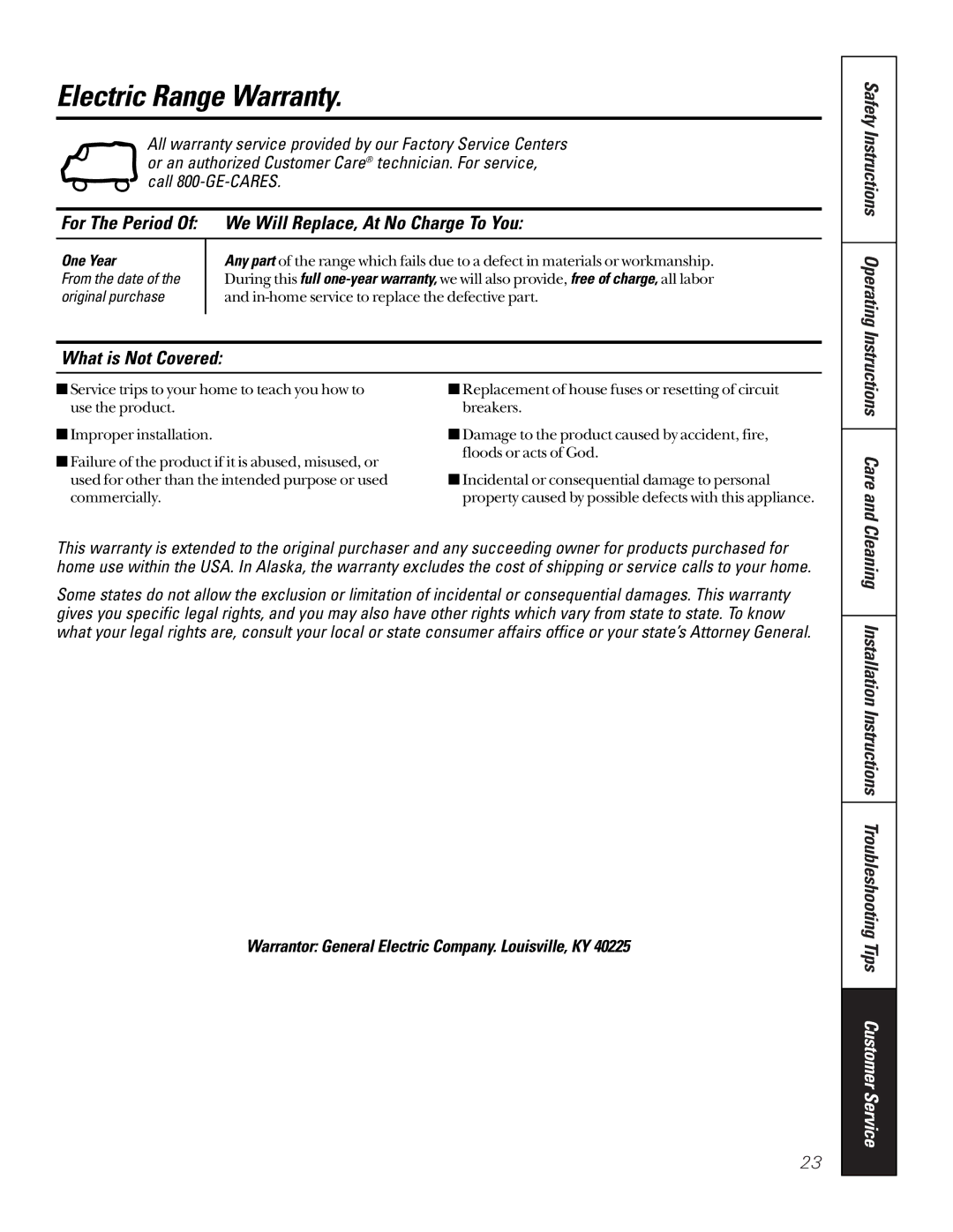 GE 164D3333P184, JAS02V Electric Range Warranty, We Will Replace, At No Charge To You, What is Not Covered, Care 