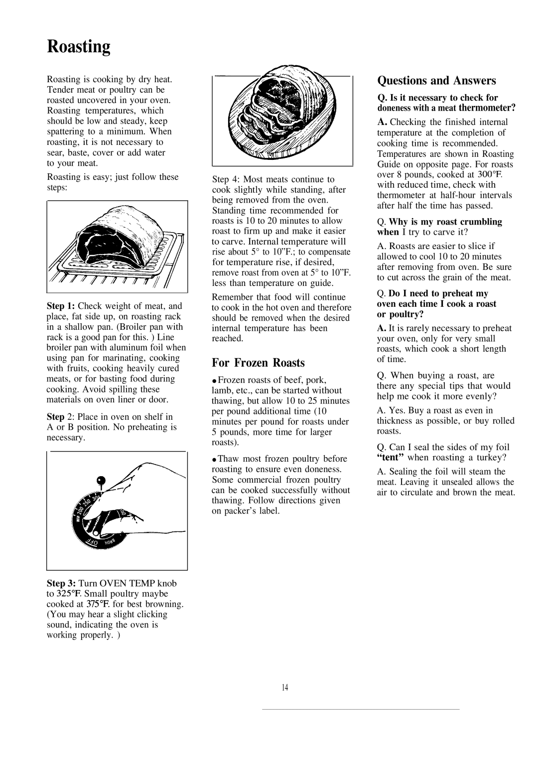 GE JAS03M, JAS02M warranty Roasting, For Frozen Roasts, Questions and Answers 