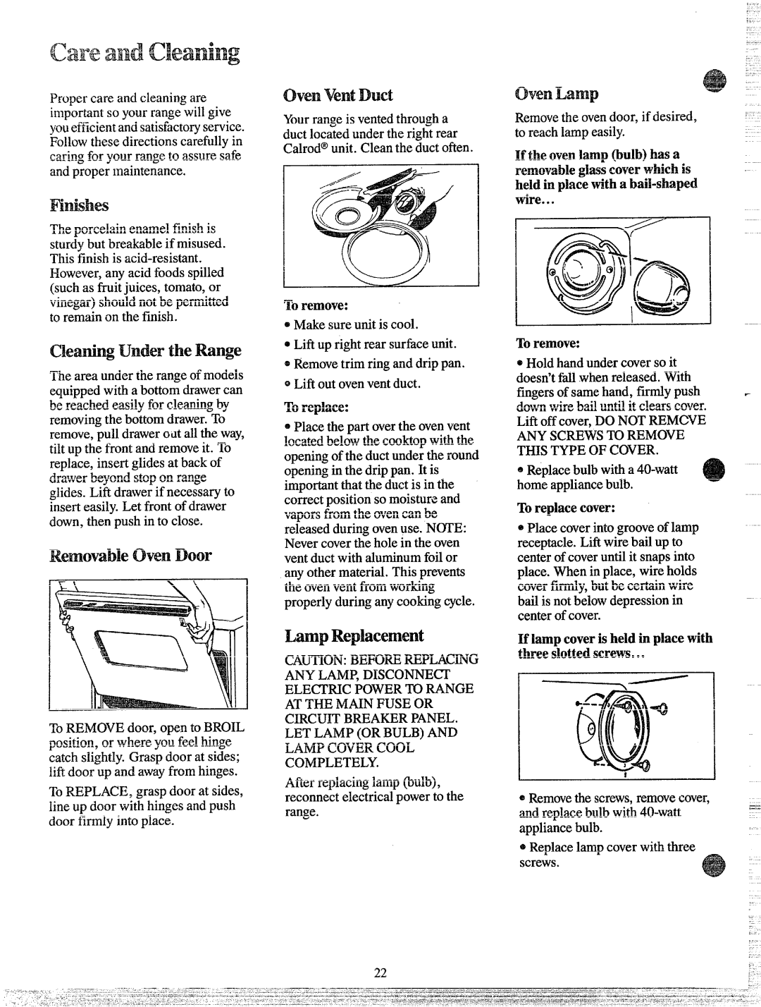 GE JB391GK, JB400GK, JB490GJ RemovableovenDoor, Toreplacecover, If Iarnpcoveris heldk piacewith Threeslottedscrews 