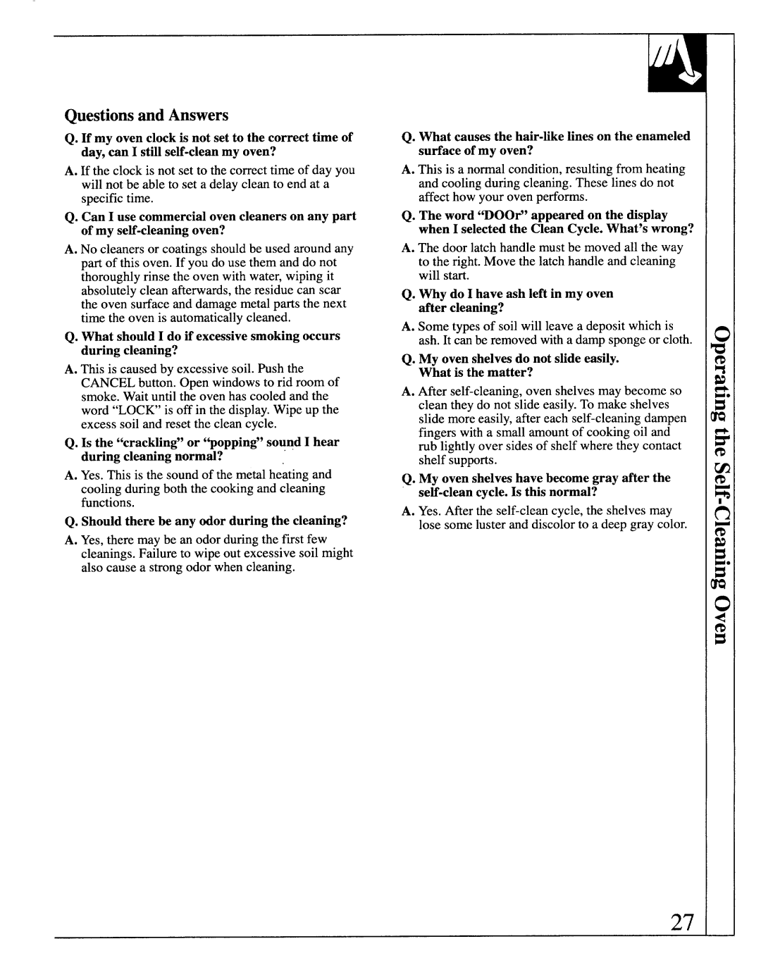 GE MNU106, JB570GM, JB571GM, JBP29G manual Questionsmd Answers, Should there be any odor during the cleaning? 