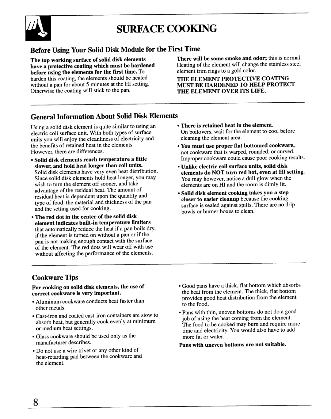 GE JB570GM Before Using YourSolid Disk Modtie for the First Time, GeneralInformationAbout Solid Disk Elemenk, CookwareTips 