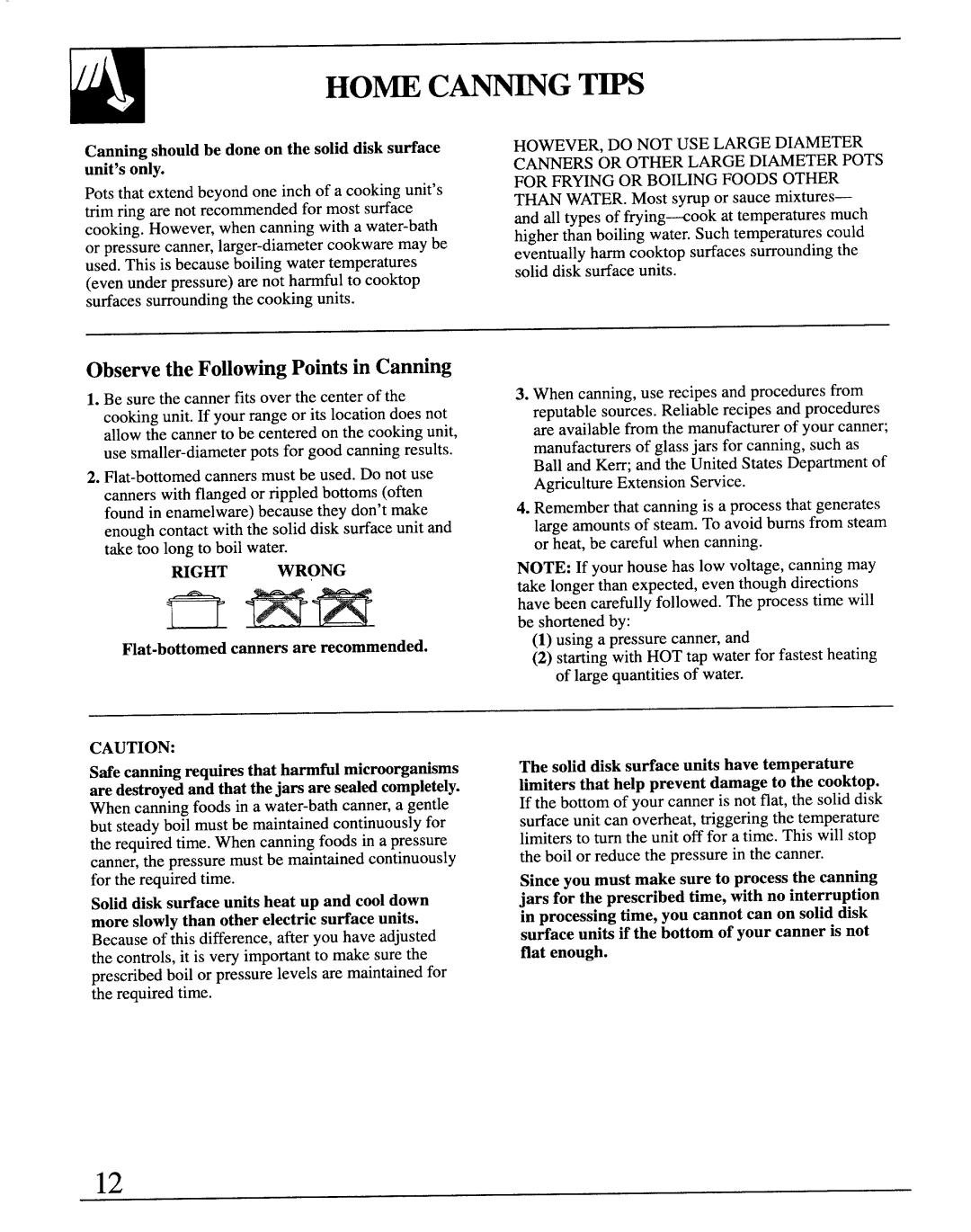 GE JB570GM, JB571GM, JBP29G, MNU106 manual Obseme the Following Points in Canning 