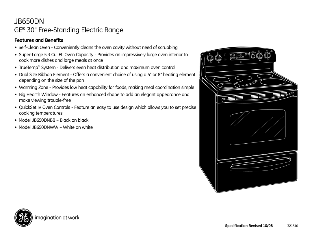GE JB650DN dimensions GE 30 Free-Standing Electric Range, Features and Benefits 