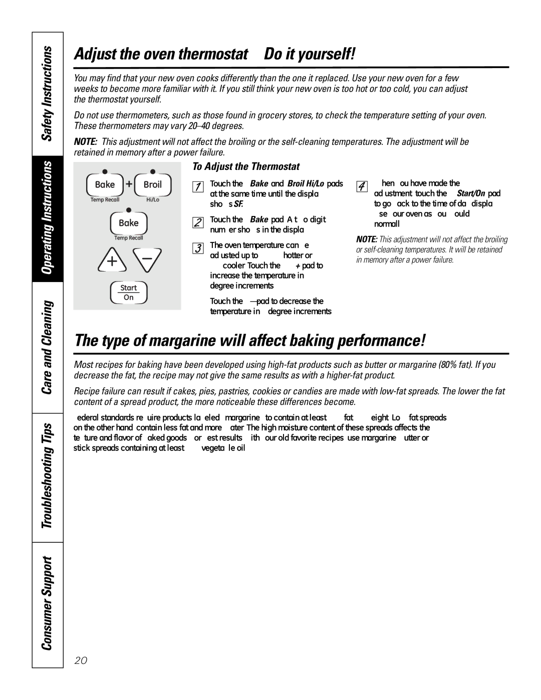 GE EER2001, JB660, JB650, JB640 Adjust the oven thermostat-Do it yourself, Type of margarine will affect baking performance 