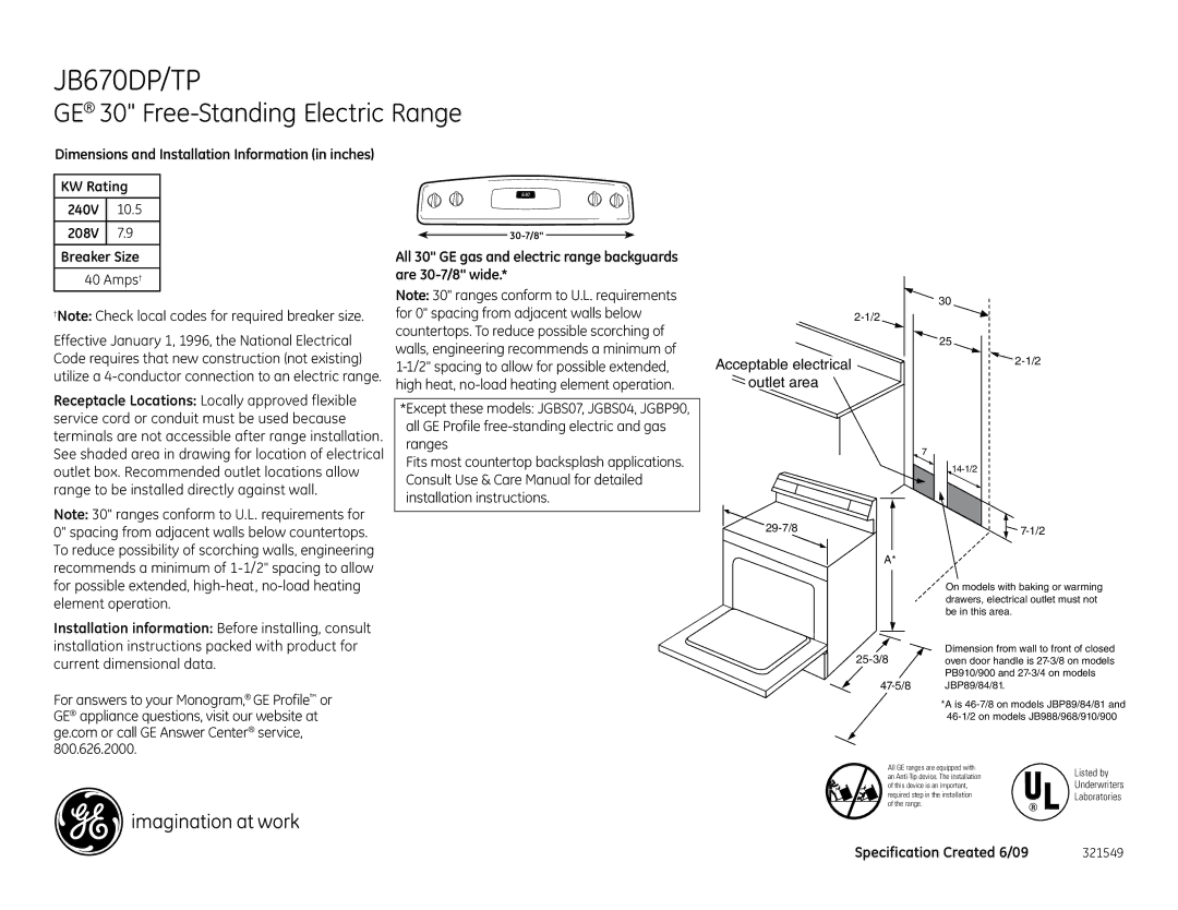 GE JB670DPBB, JB670TP dimensions JB670DP/TP, GE 30 Free-Standing Electric Range, KW Rating 240V 10.5 208V Breaker Size 