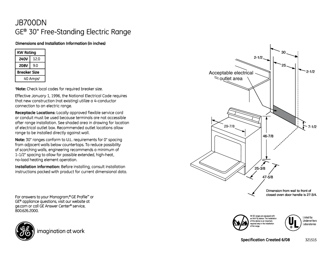 GE JB700DNWW installation instructions GE 30 Free-Standing Electric Range, Acceptable electrical outlet area, 240V, 12.0 