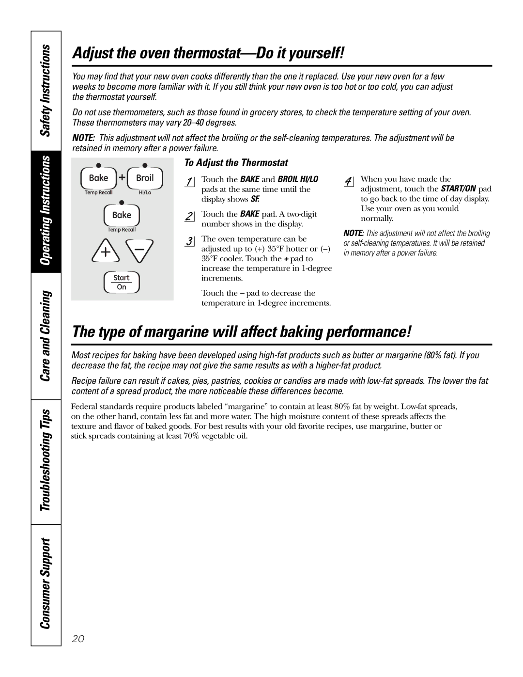 GE JB720, JB730, JB690 Adjust the oven thermostat-Do it yourself, Type of margarine will affect baking performance 
