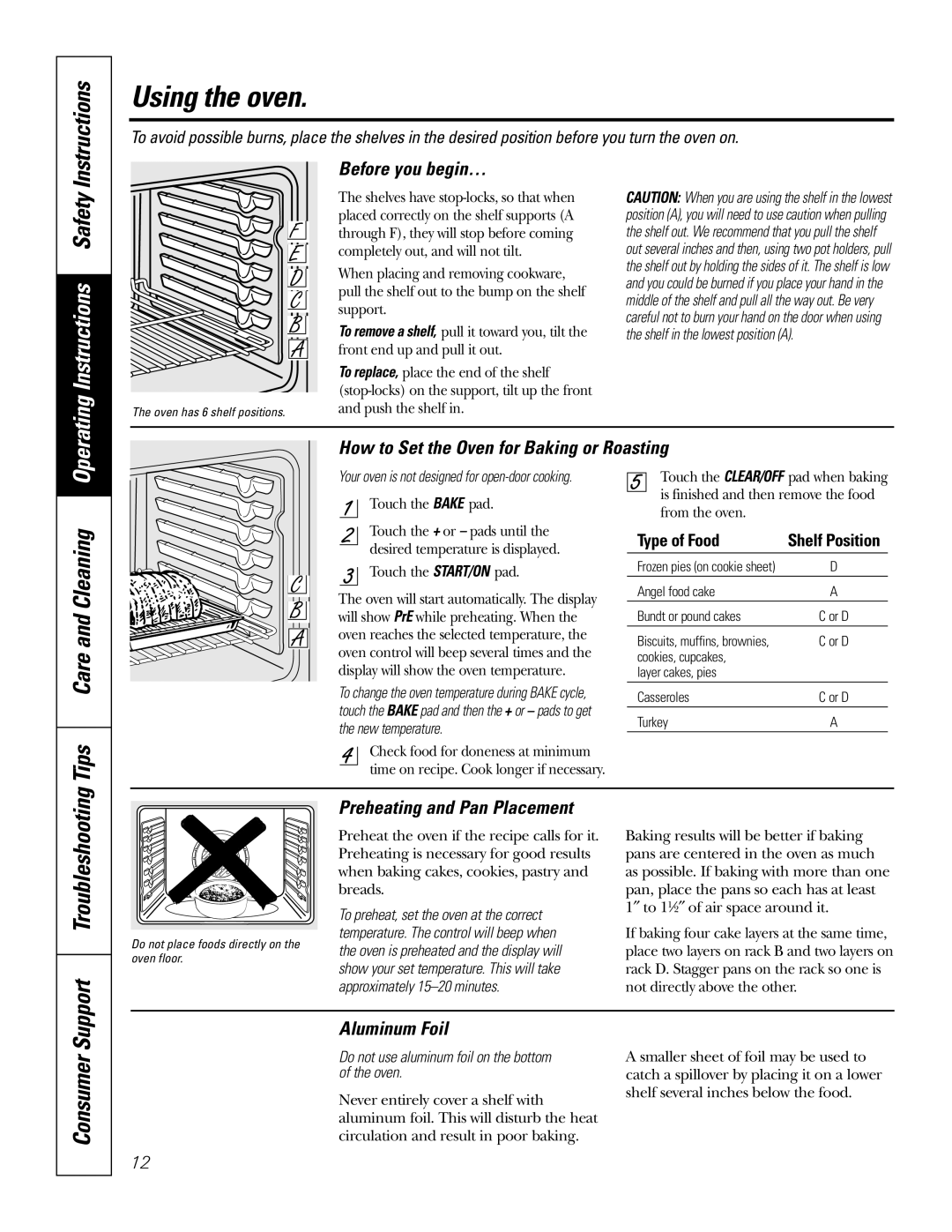 GE JB730, JB690 Instructions, Before you begin…, How to Set the Oven for Baking or Roasting, Preheating and Pan Placement 