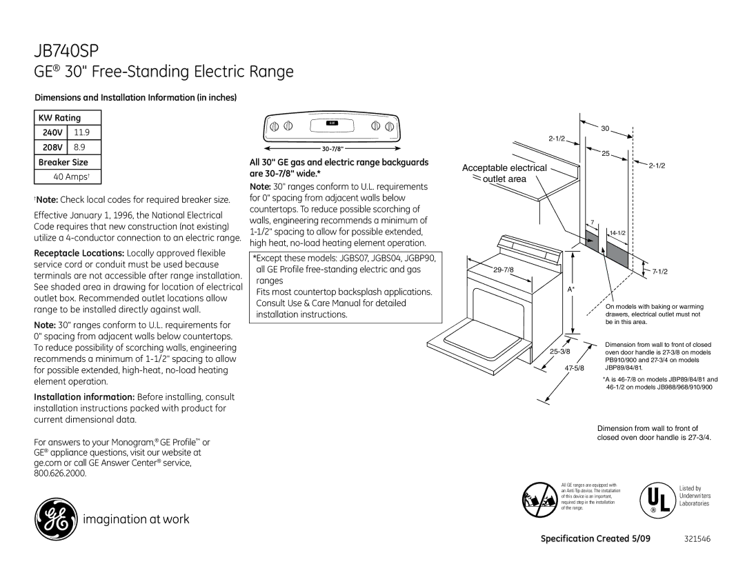 GE JB740SPSS dimensions GE 30 Free-Standing Electric Range, KW Rating 240V 11.9 208V Breaker Size 