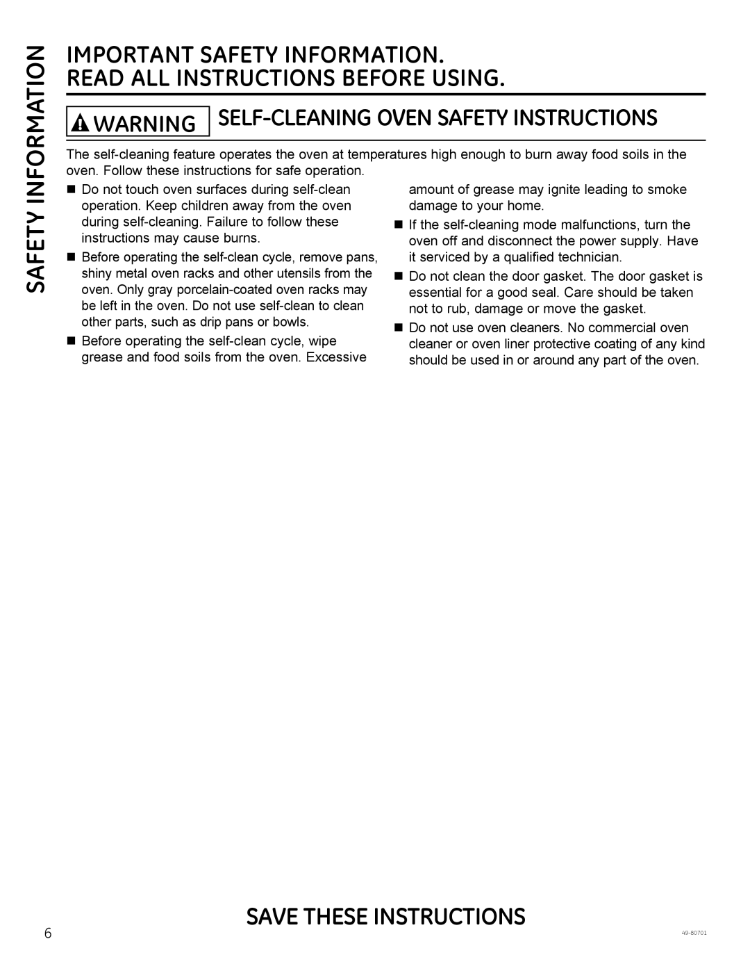 GE JB850, JB870, PB950 owner manual Warning Self-Cleaning Oven Safety Instructions, Information, Save These Instructions 