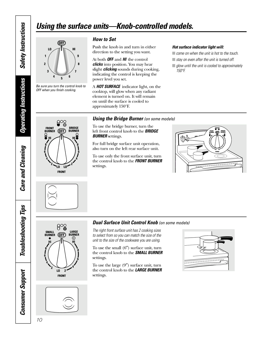 GE JB905 owner manual Using the surface units-Knob-controlled models, How to Set, Using the Bridge Burner on some models 