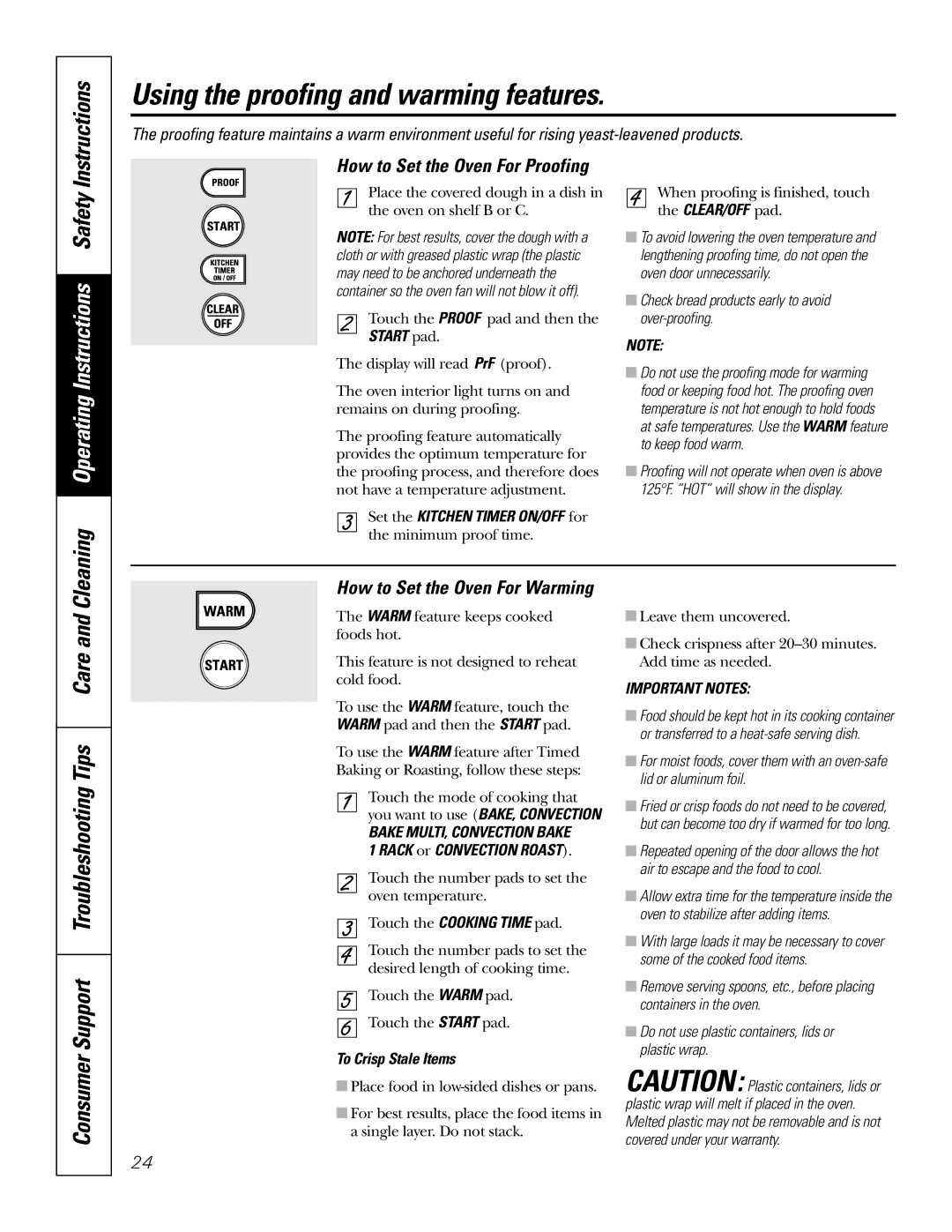 GE JB910 Using the proofing and warming features, Consumer Support Troubleshooting Tips Care, To Crisp Stale Items 