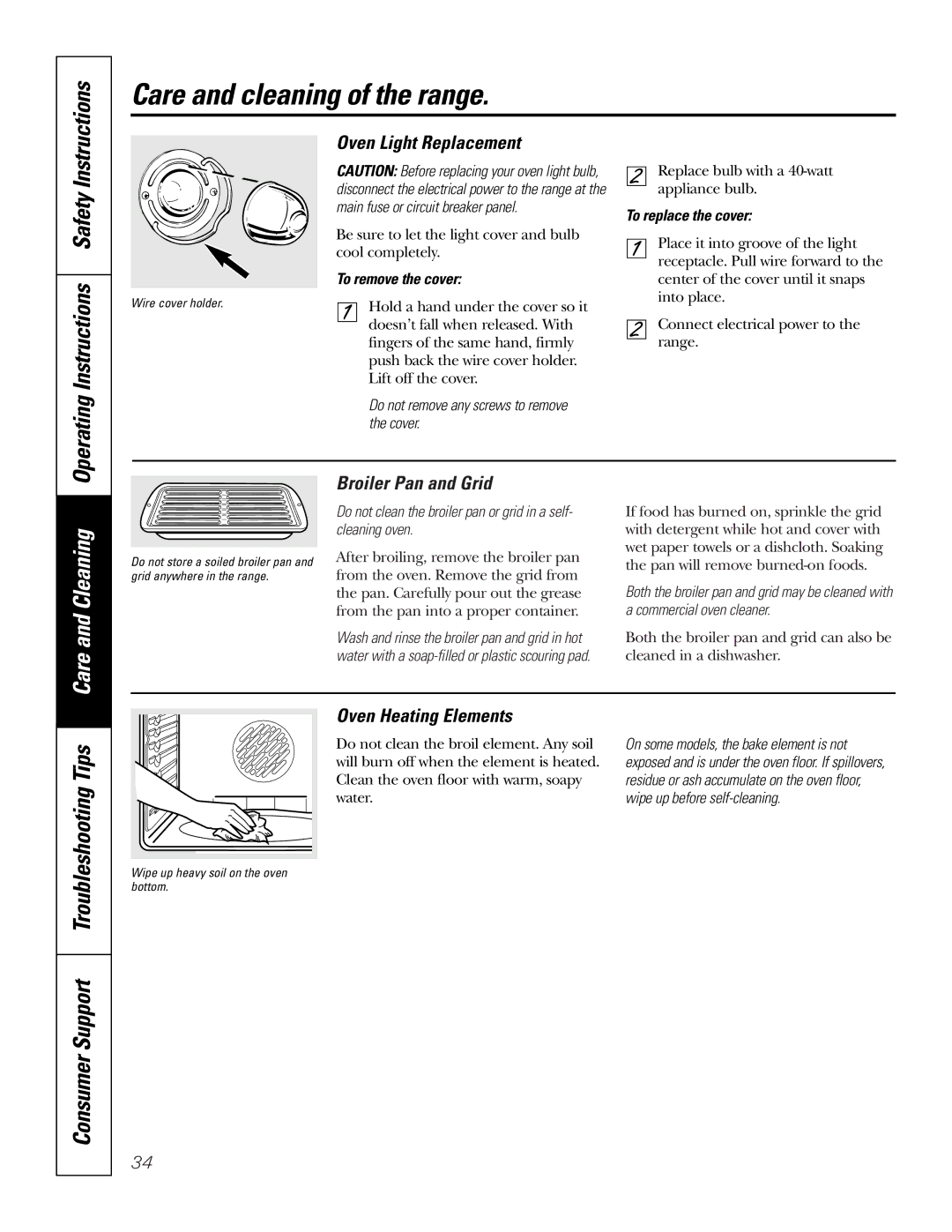 GE JB910 owner manual Operating Instructions Safety, Consumer Support Troubleshooting Tips, Oven Light Replacement 