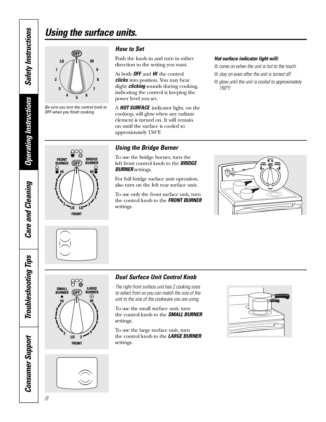 GE JB910 owner manual Using the surface units, How to Set, Using the Bridge Burner, Dual Surface Unit Control Knob 