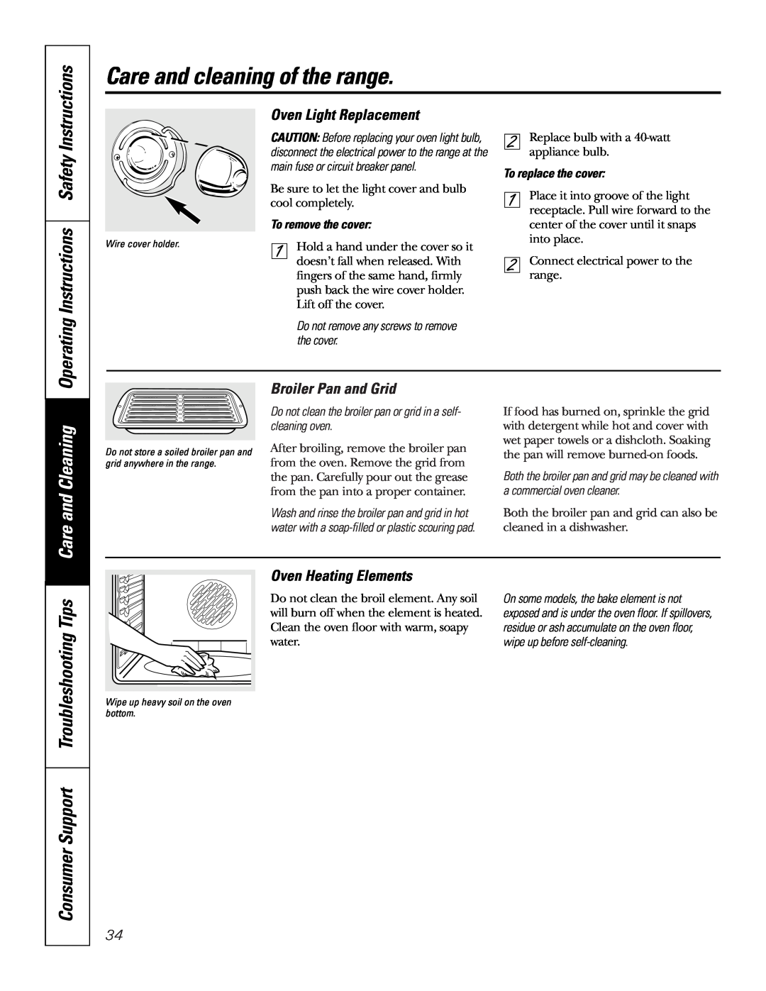 GE JB910 Operating Instructions Safety, Care and Cleaning, Consumer Support Troubleshooting Tips, Oven Light Replacement 