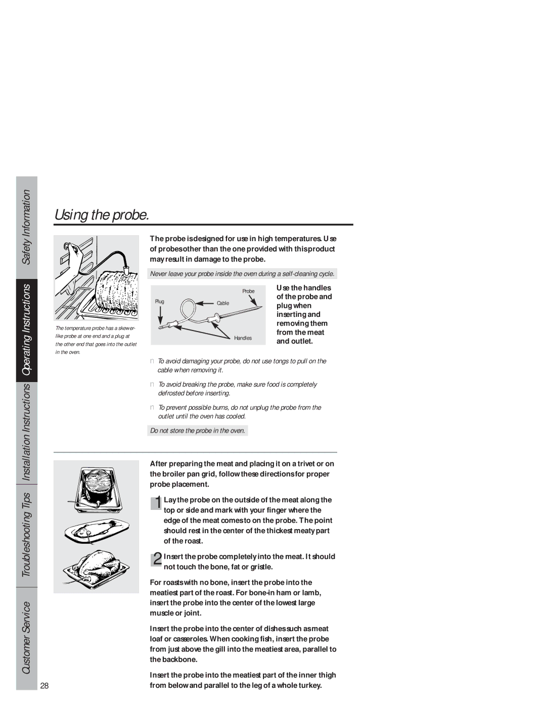 GE JB940 owner manual Using the probe, Do not store the probe in the oven 