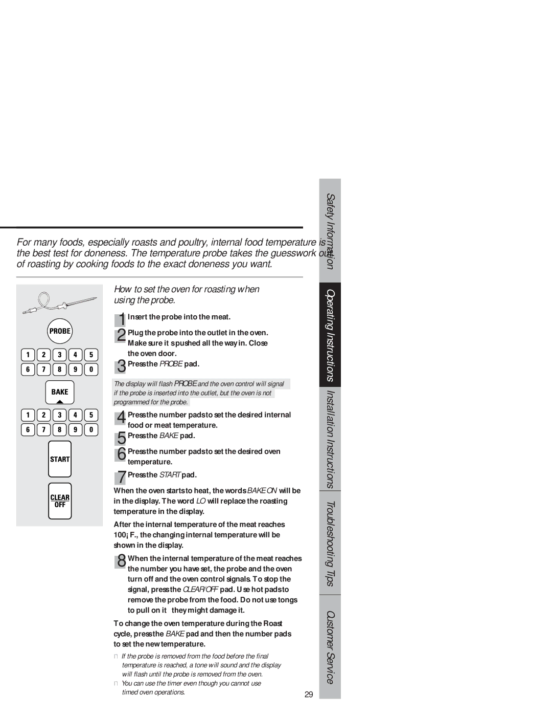 GE JB940 owner manual How to set the oven for roasting when using the probe, Press the Probe pad 