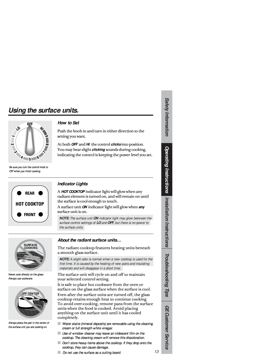 GE JB940 owner manual Using the surface units, How to Set, Indicator Lights, About the radiant surface units… 