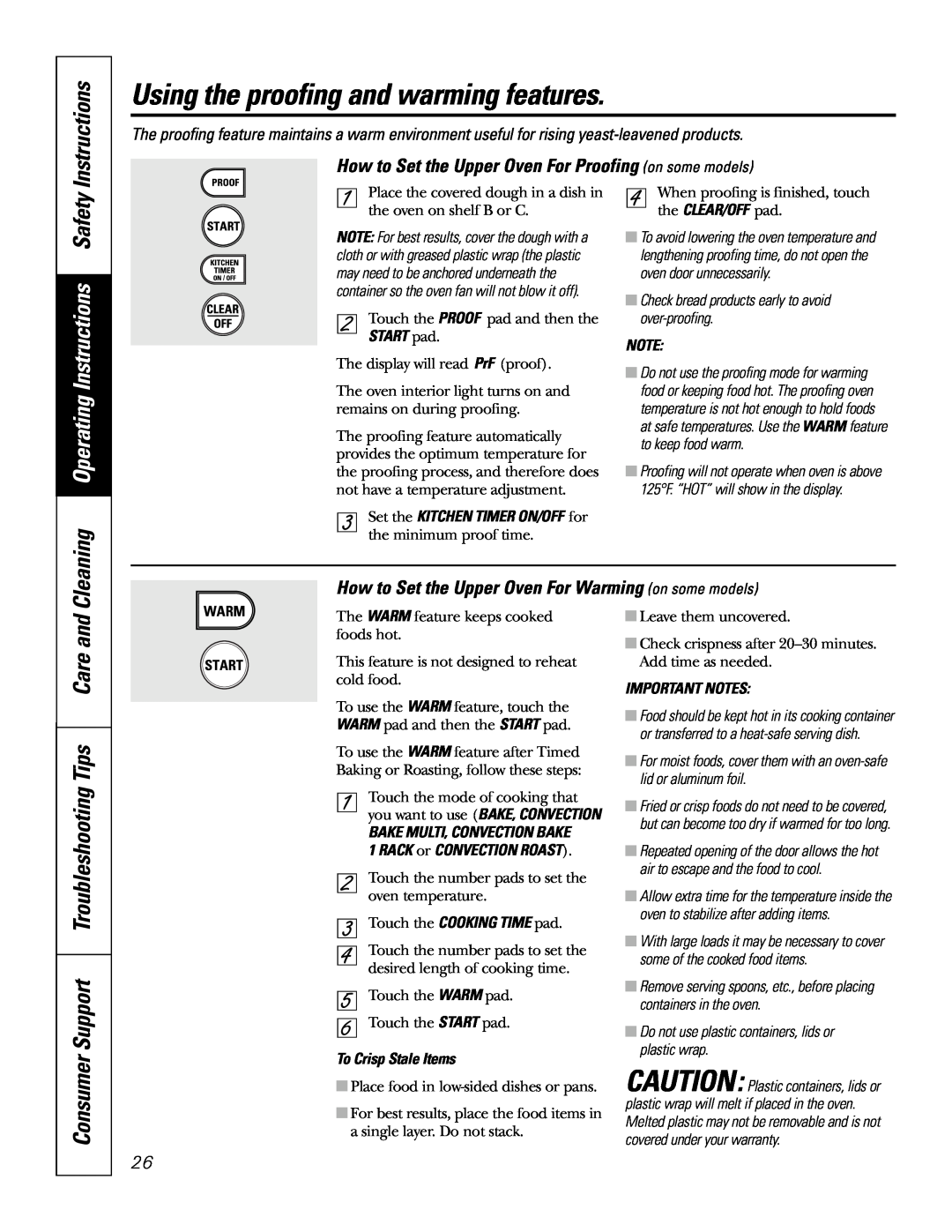 GE JB968 manual Using the proofing and warming features, Consumer Support Troubleshooting Tips Care and, Instructions 