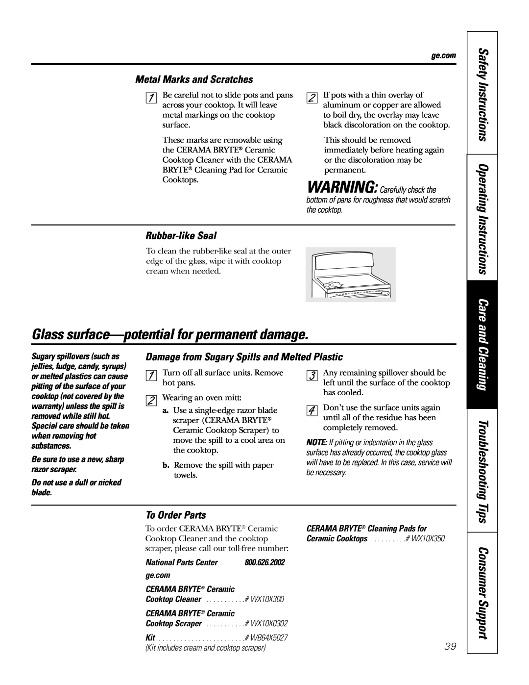 GE JB968 Glass surface-potential for permanent damage, Instructions Care and, Metal Marks and Scratches, Rubber-like Seal 