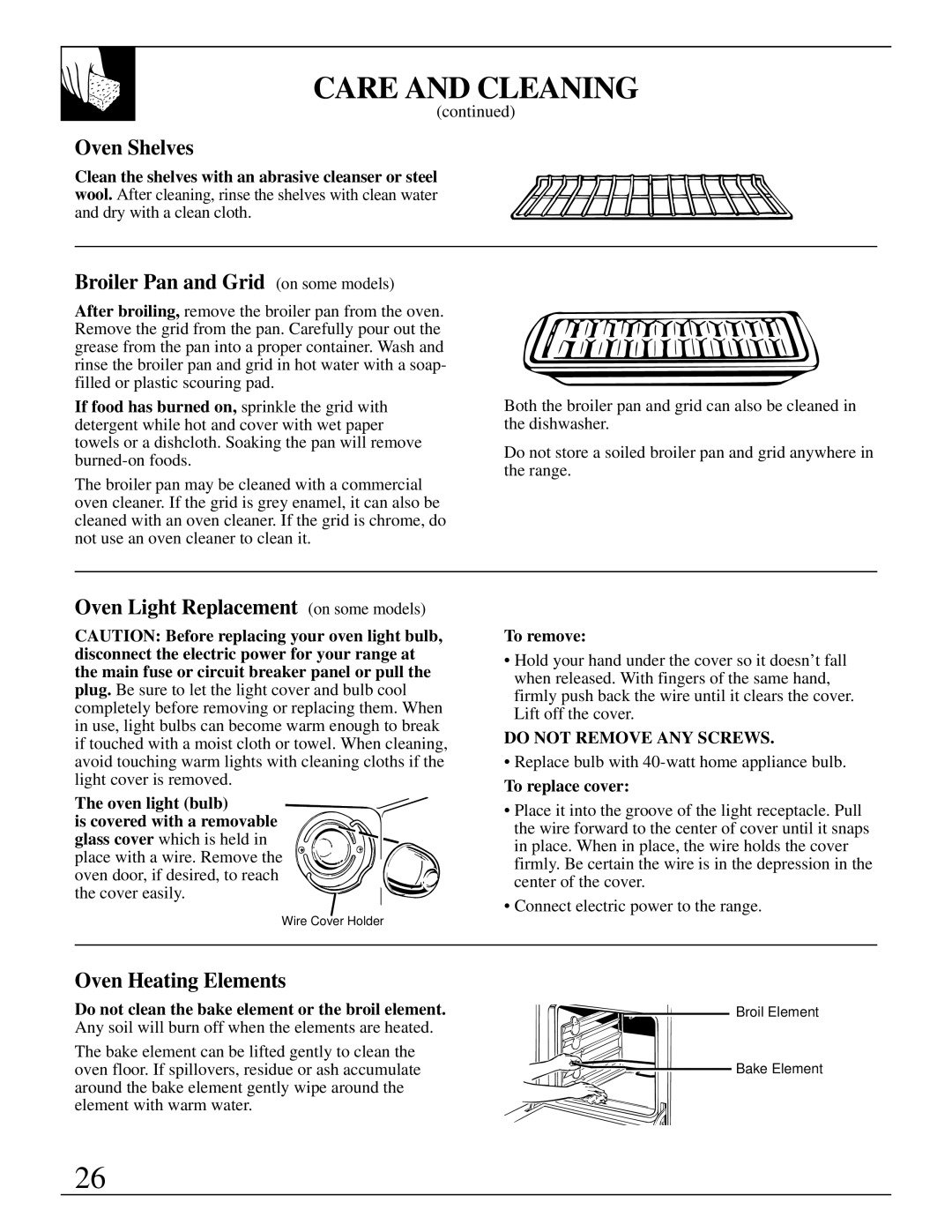 GE JBS17, JBC17, JBS03-4 Broiler Pan and Grid on some models, Oven Light Replacement on some models, Oven Heating Elements 