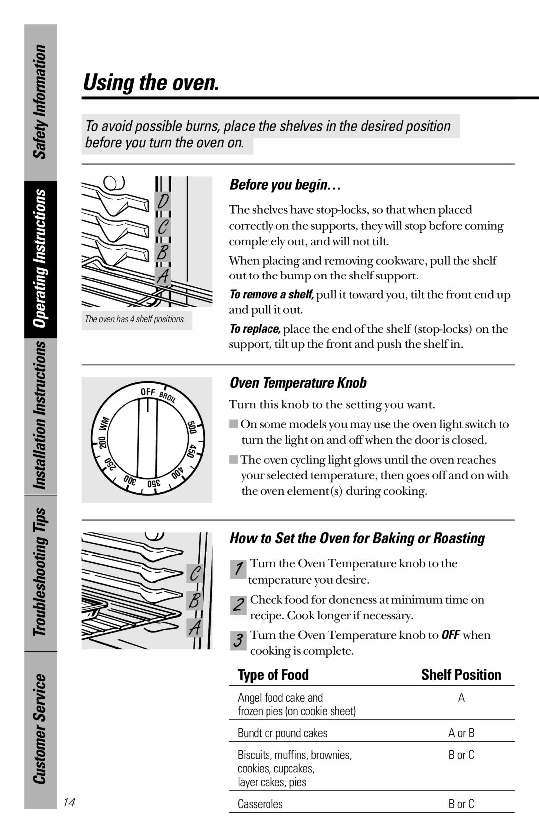 GE JBC27, JBS26 owner manual Using the oven, Before you begin…, Oven Temperature Knob, Customer Service Troubleshooting 