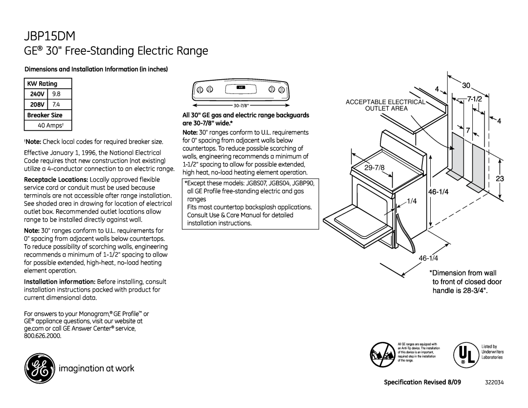 GE JBP15DM dimensions GE 30 Free-Standing Electric Range, 7-1/2, 29-7/8, 46-1/4 1/4 46-1/4, KW Rating, 240V, 208V 