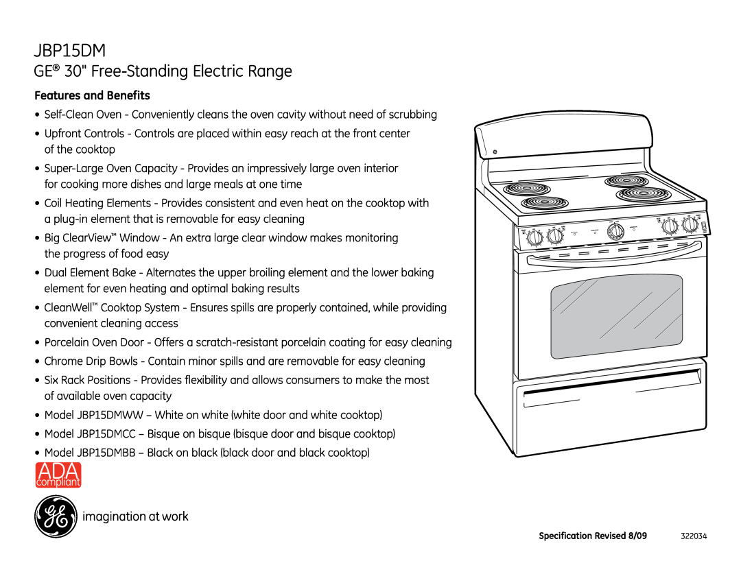 GE JBP15DM dimensions GE 30 Free-Standing Electric Range, Features and Benefits 