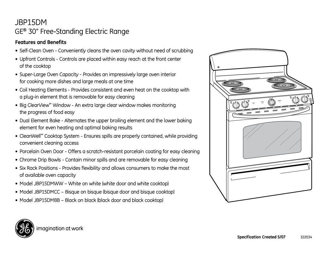 GE JBP15DMCC installation instructions GE 30 Free-Standing Electric Range, Features and Benefits 