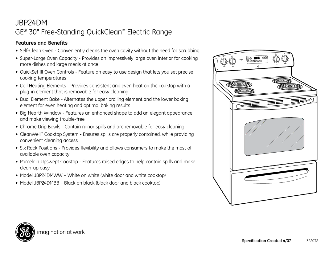 GE JBP24DMWW installation instructions Features and Benefits 