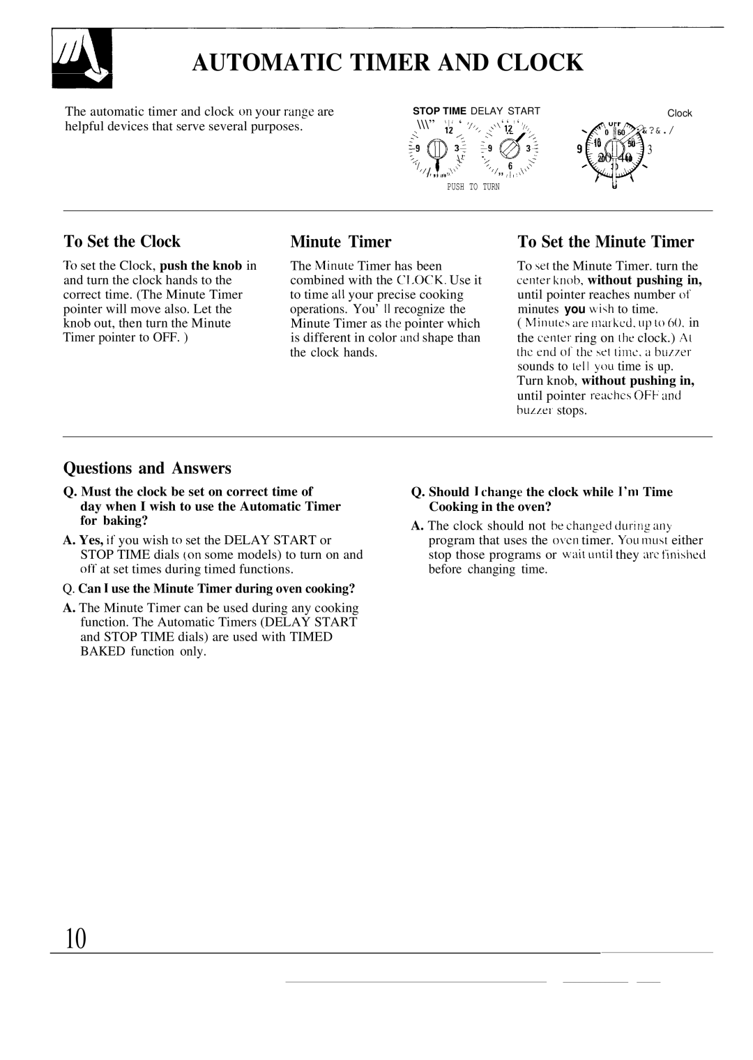 GE JBP25GR, JBP26GR, JBP26AR, JBP22R, JBP24GR Automatic Timer and Clock, To Set the Clock Minute Timer, Questions and Answers 