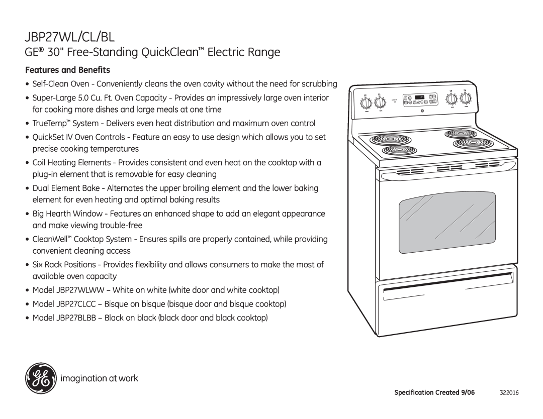GE JBP27WLWW, JBP27WK, JBP27CL, JBP27CK JBP27WL/CL/BL, GE 30 Free-Standing QuickClean Electric Range, Features and Benefits 
