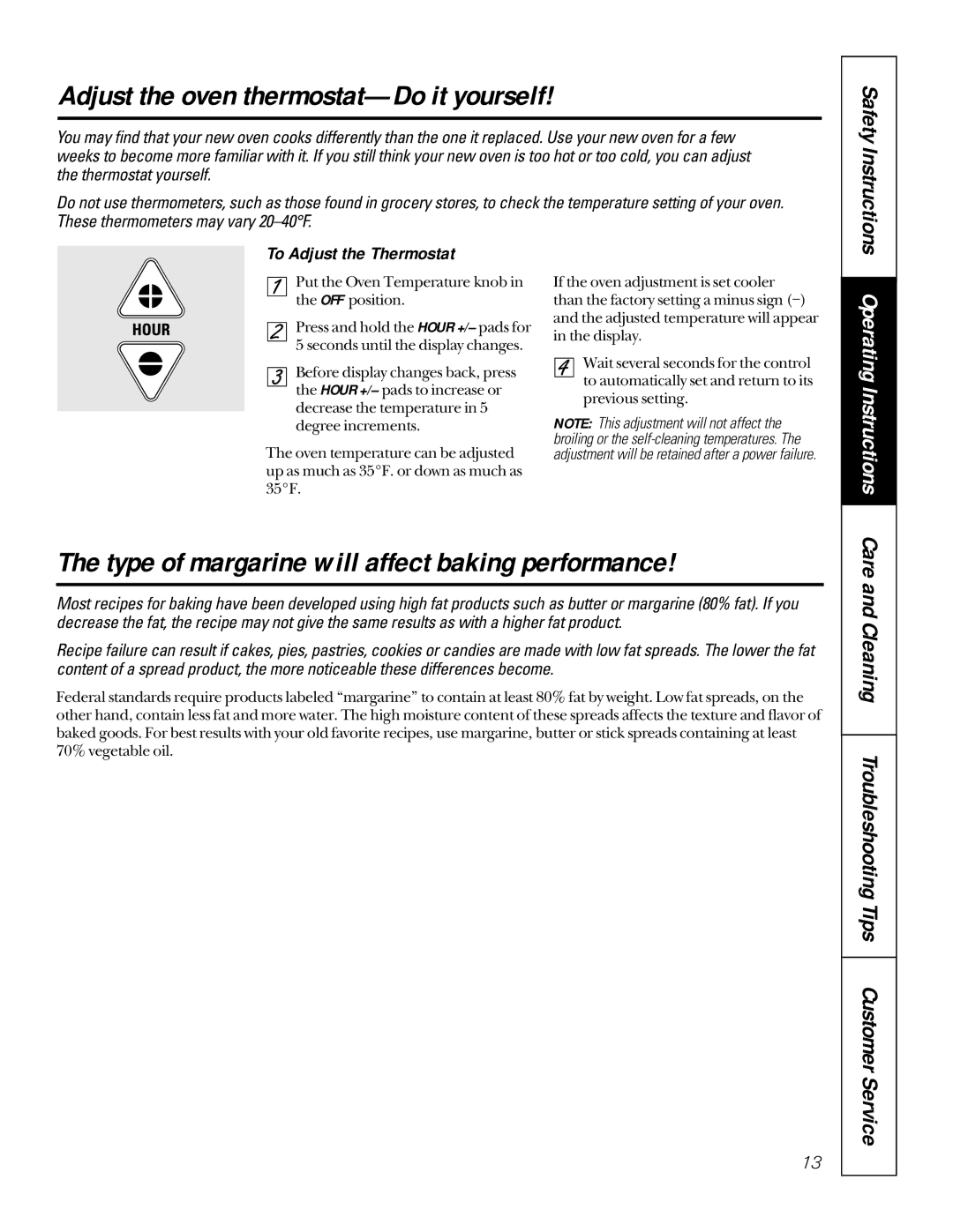 GE JBP35, JBP30, JBP26, JBP24 Adjust the oven thermostat-Do it yourself, Type of margarine will affect baking performance 