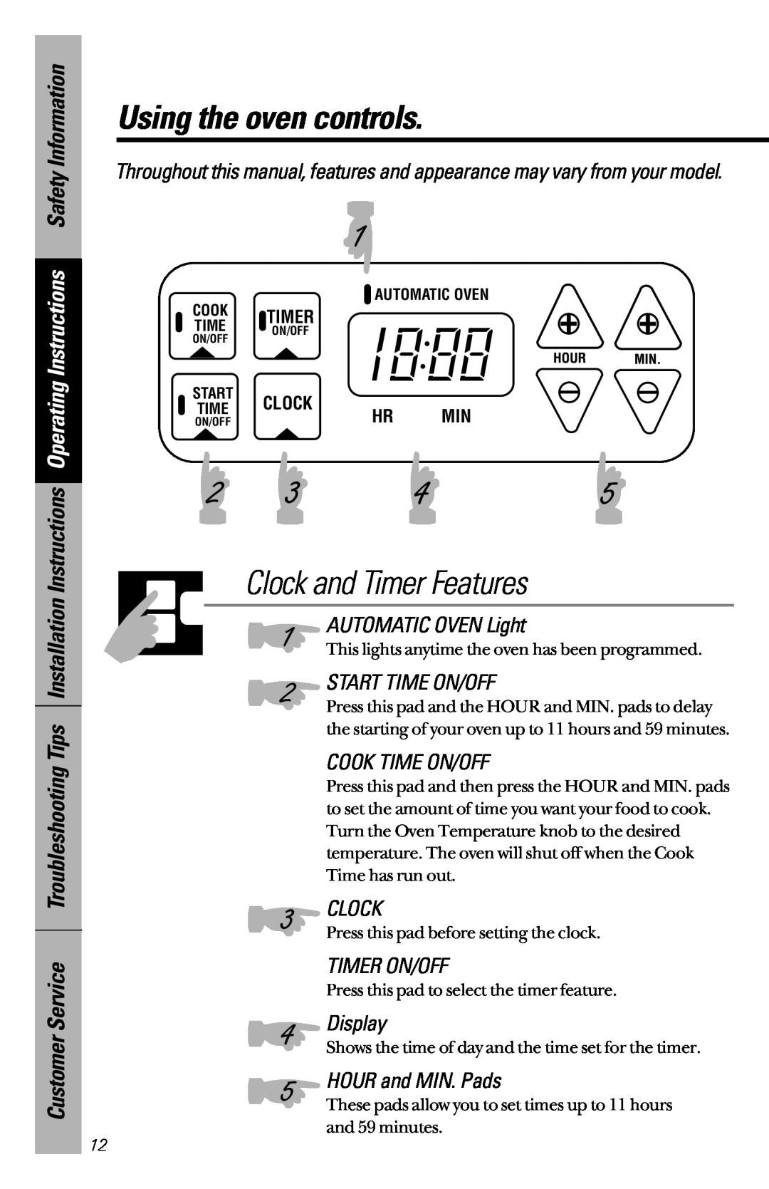 GE JBP46 Using the oven controls, AUTOMATIC OVEN Light, Start Time On/Off, Cook Time On/Off, Clock, Timer On/Off, Display 