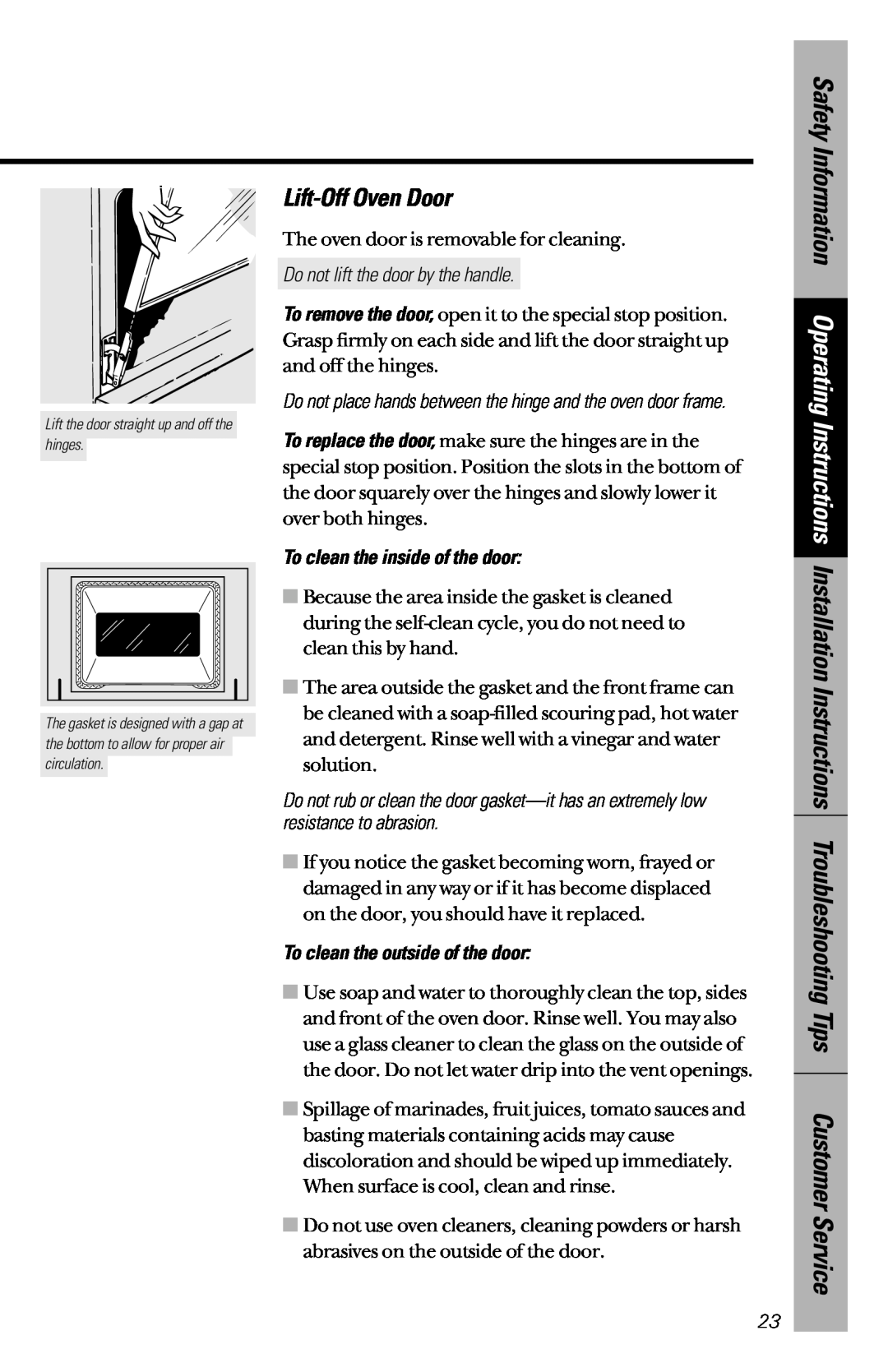 GE JBP45, JBP46, JBP47 owner manual Lift-Off Oven Door, Do not lift the door by the handle, To clean the inside of the door 