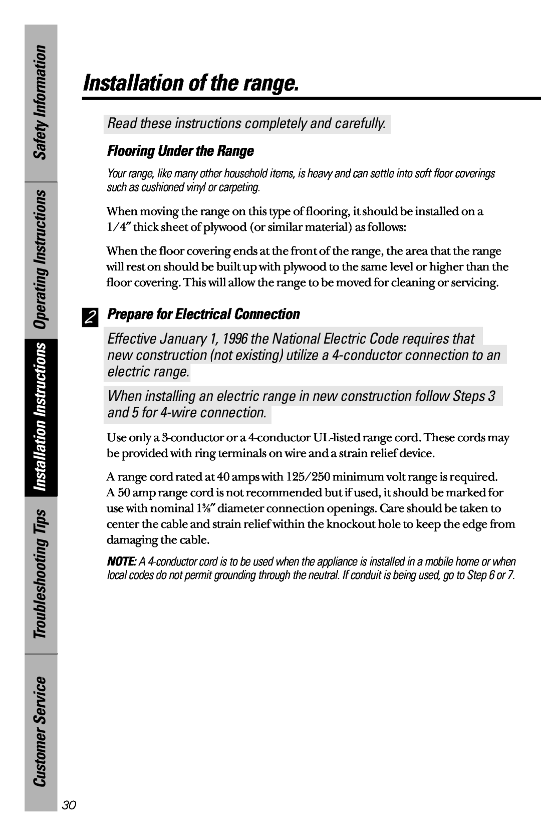 GE JBP46, JBP47, JBP45 owner manual Flooring Under the Range, Prepare for Electrical Connection, Installation of the range 