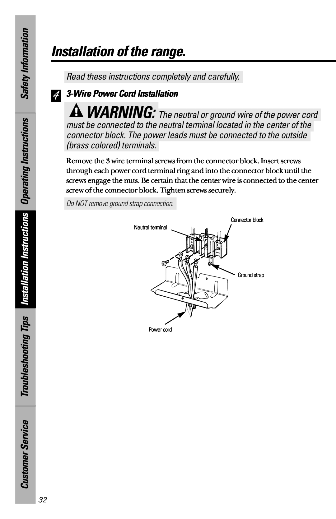 GE JBP45 4 3-Wire Power Cord Installation, Installation of the range, Read these instructions completely and carefully 