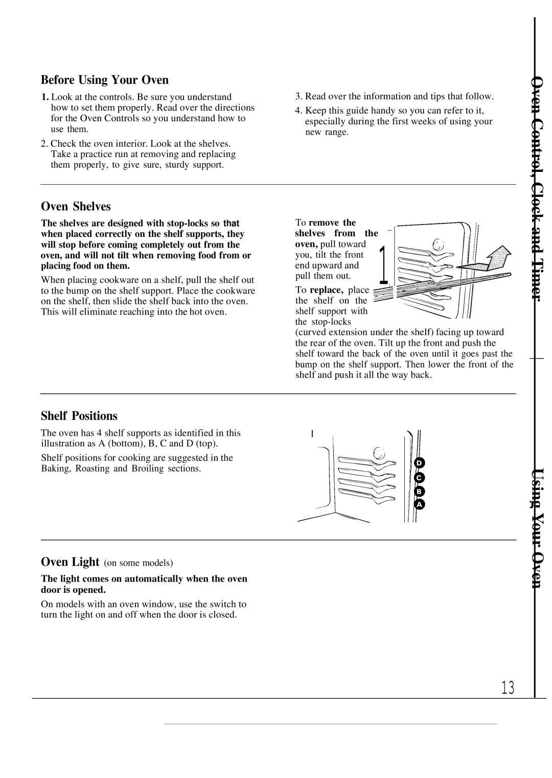 GE JBP56, JBP55 operating instructions Before Using Your Oven, Oven Shelves, Shelf Positions, To remove Shelves from 