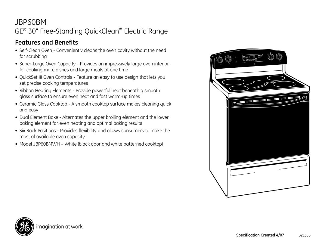 GE JBP60BM installation instructions GE 30 Free-Standing QuickClean Electric Range, Features and Benefits 