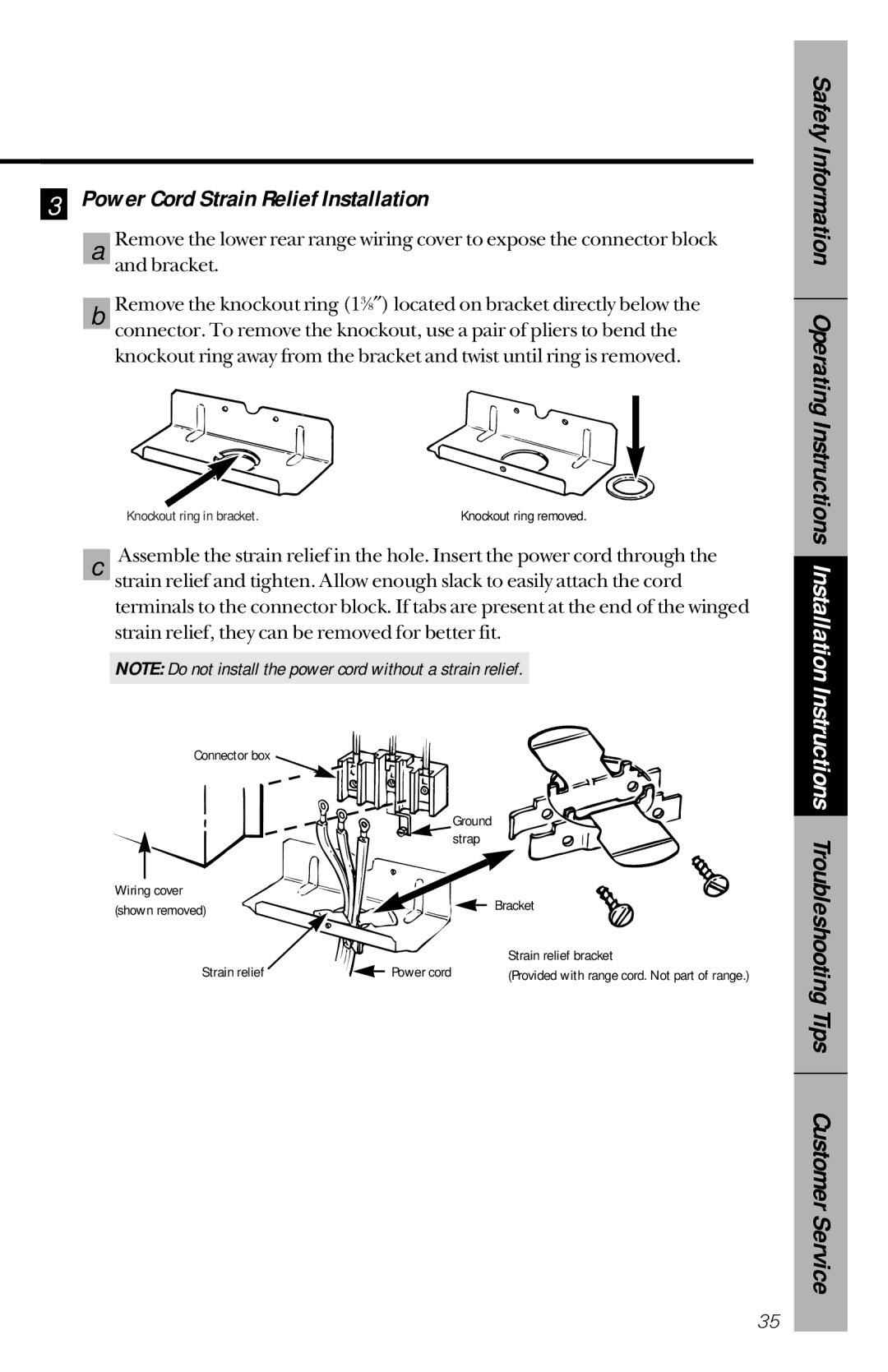 GE JBP75, JBP63, JBP77, JBP76 Power Cord Strain Relief Installation, Strain relief, they can be removed for better fit 