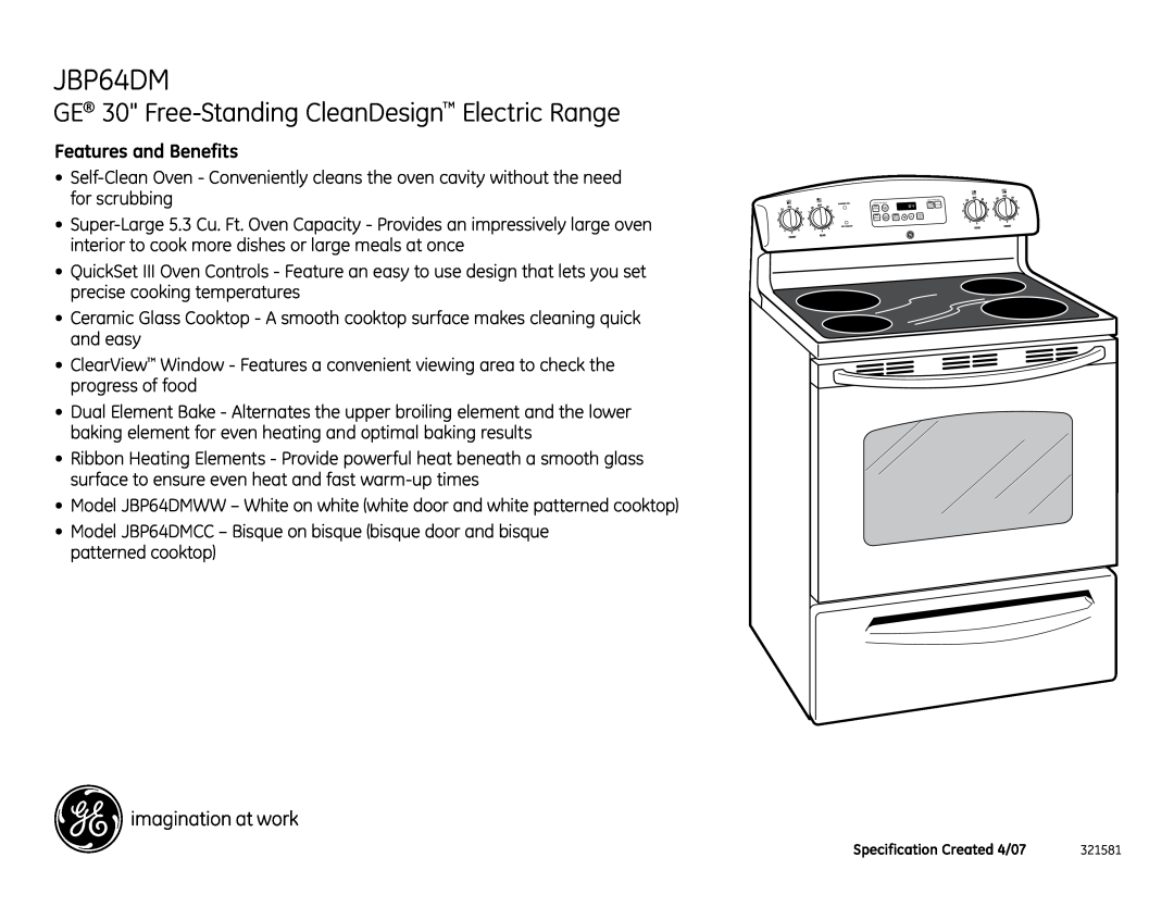 GE JBP64DM installation instructions GE 30 Free-Standing CleanDesign Electric Range, Features and Benefits 
